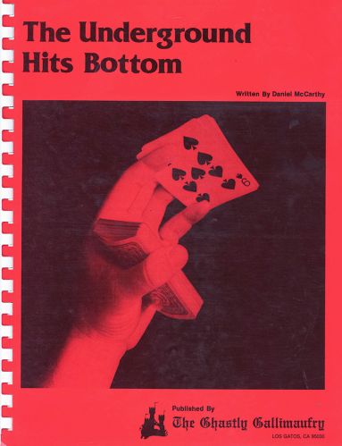 The Underground Hits Bottom by Daniel Mccarthy